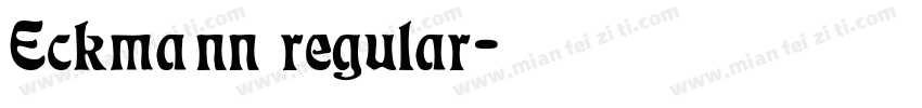 Eckmann regular字体转换